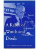 A Rabbi of Words and Deeds: Essays in Honour of the 90th Birthday of W. Gunther Plaut