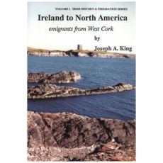 Ireland to North America: Emigrants from West Cork