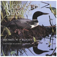 Algonquin Seasons: A Natural History of Algonquin Park