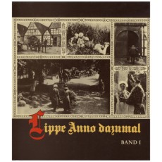 Lippe Anno Dazumal - Band I