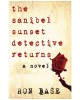 The Sanibel Sunset Detective Returns