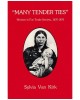 Many Tender Ties: Women in fur-trade society in western Canada, 1670-1870