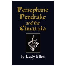 Persephane Pendrake and the Cimaruta