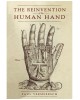 The Reinvention of the Human Hand