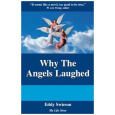 Why the Angels Laughed