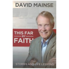 This Far By Faith: Stories and Life Lessons