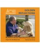 Golden Reflections - My Master's Secrets Told in First Person Canine