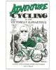 Adventure Cycling in the Victorian Kawarthas : A Guide for Extreme Sport Wannabees