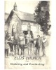 Ellis Church: Enduring and Everlasting