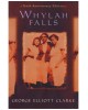 Whylah Falls: 10th Anniversary Edition