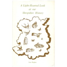 Lighthearted Look at Our Shropshire History