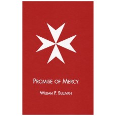 Promise of Mercy: Lessons in hope and joy from the journey of a young woman with cancer