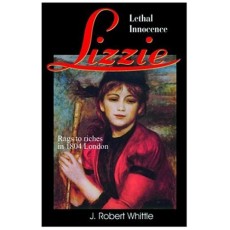 Lizzie : Lethal Innocence (Lizzie Series - Book 1)