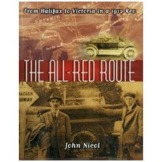 The All-Red Route: Halifax to Victoria in a 1912 Reo