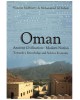 Oman Ancient Civilisation: Modern Nation