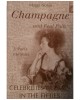 Champagne...and Real Pain: Celebrities in Paris in the Fifties