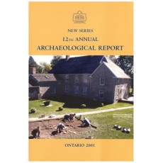 New Series 12th Annual Archaeological Report Ontario 2001