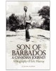 Son of Barbados, A Canadian Journey