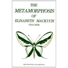 The Metamorphosis of Elisabeth Mackuch (Teacher)