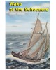 Wake of the Schooners: From Placentia to Port Aux Basques