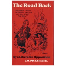 The Road Back: By a Liberal in Opposition