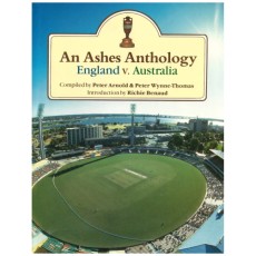 An Ashes Anthology: England V. Australia