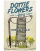 Dottie Flowers and the European Caper