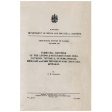 Surficial Geology of the Lindsay-Peterborough Area, Ontario, Victoria, Peterborough, Durham and Northumberland Counties, Ontario