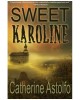 Sweet Karoline