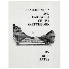 Seabourn Sun 2002 Farewell Cruise Sketchbook