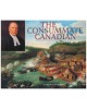 The Consummate Canadian: A Biography of Samuel Weir Q.C.