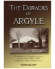 The Duracks of Argyle: A Summary of a Pioneering Venture and the Years 1852 - 1950 in Kimberley, Western Australia