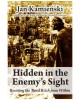 Hidden in the Enemy's Sight: Resisting the Third Reich from Within