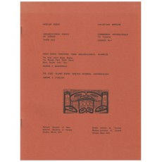 Haida Burial Practices, Three Archaeological Expamples & The Gust Island Burial Shelter Physical Anthropology: Archaeological Survey of Canada Paper No. 9 Mercury Series