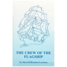 The Crew of the Flagship: Stories of the People who built Ontario