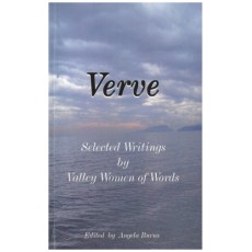 Verve - Selected Writings by Valley Women of Words