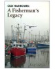 Old Harbours: A Fisherman's Legacy