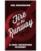 Fire on the Runway: A Paul Shenstone Mystery