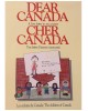 Dear Canada: A Love Letter to My Country / Cher Canada: Une lettre d'amour à mon pays