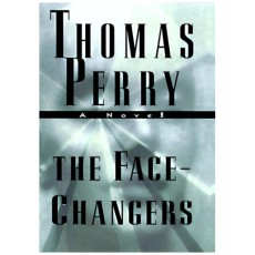 The Face-Changers: A Novel of Suspense