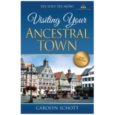 Yes You! Yes Now! Visiting Your Ancestral Town Second Edition