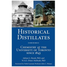 Historical Distillates: Chemistry at the University of Toronto since 1843