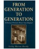 From Generation to Generation: A History of Toronto's Mount Sinai Hospital