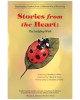 Stories from the Heart: The Ladybug Wish: Experiencing Creation from a Different Way of Perceiving