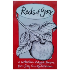 Reds of Grey: A Collection of Apple Recipes from Grey County Kitchens