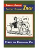 Father Knows Zilch: A Guide for Dumbfounded Dads