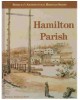 Hamilton Parish (Bermuda's Architectural Heritage Series)