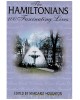 The Hamiltonians: 100 Fascinating Lives