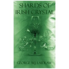 Shards of Irish Crystal