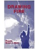 Drawing Fire : Poems